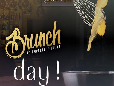 Brunch Day by #EmpreinteHôtel